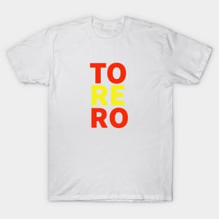 Torero Spanish colors torero bullfighting tshirt T-Shirt